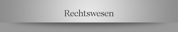 Rechtswesen